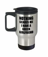 Greek Girlfriend Travel Mug Funny Valentine Gift For Bf My Boyfriend Him... - $22.74
