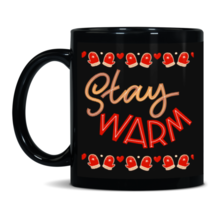 Stay Warm Winter Coffee Mug Christmas Secret Santa Stocking Stuffer Gift Idea - $21.24