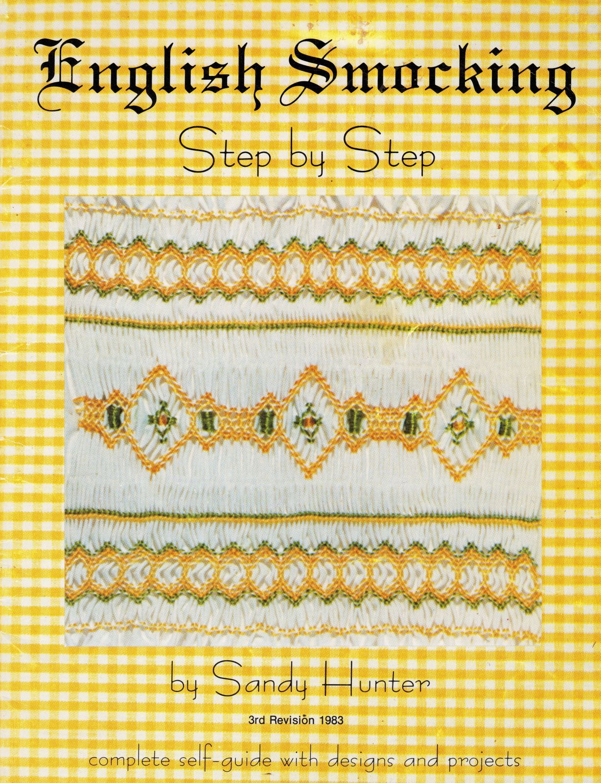 1983 English Smocking Self Guide Designs Projects Sandy Hunter Step By ...