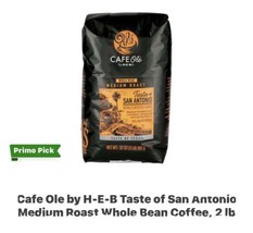 HEB Cafe Ole Taste of Texas San Antonio Blend Whole Bean Coffee 32oz. 2 pack lot - $98.97
