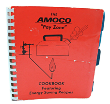 The Amoco Pay Zone Cookbook Energy Saving Recipes Denver Region Tabs Spi... - $15.42