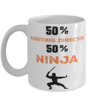 Auditing Director  Ninja Coffee Mug, Unique Cool Gifts For Professionals and  - $19.95