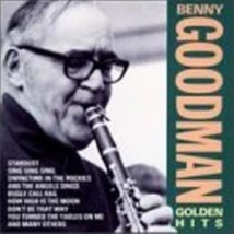 Golden Hits by Benny Goodman Cd image 1