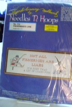 Needles &#39;N Hoops Cross- Stitch &quot;Not All Fishermen Are Liars&quot; - $14.00