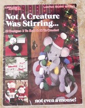 NOT A CREATURE WAS STIRRING...Crochet and Knit Christmas Santa-Mouse-Sno... - $5.00