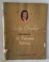 Betty Crocker Cook Book of All-Purpose Baking Betty Crocker - $25.00