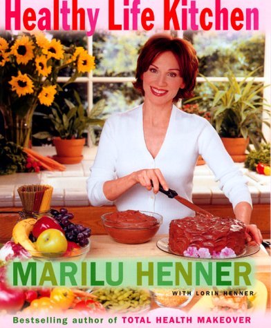 Primary image for Healthy Life Kitchen Henner, Marilu