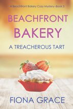 Beachfront Bakery: A Treacherous Tart (A Beachfront Bakery Cozy Mystery... - $8.99