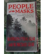 Kathleen O&#39;Neal/Michael Gear PEOPLE OF THE MASKS North Native Americans ... - $12.00