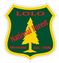 Lolo National Forest Sticker R3267 Montana You Choose Size - $1.45+