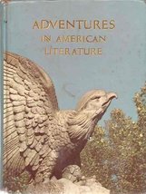 Adventures in American Literature [Hardcover] Various - $16.66