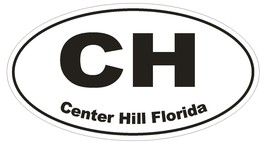 Center Hill Florida Oval Bumper Sticker or Helmet Sticker D1634 Euro Oval - $1.39+