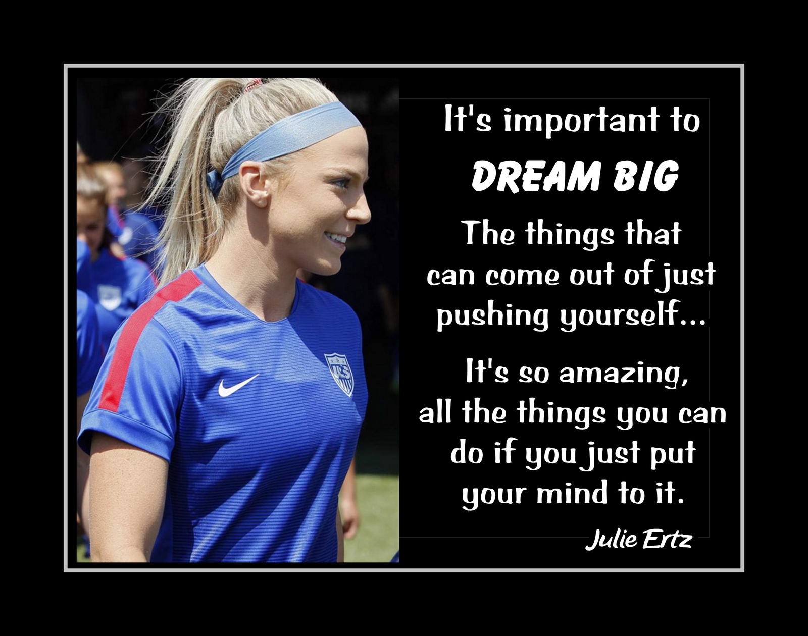 Julie Ertz Girls Soccer Motivational Poster, and 50 similar items
