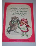 Strawberry Shortcake and the Winter That Would Not End Wallner, Alexandr... - $2.49