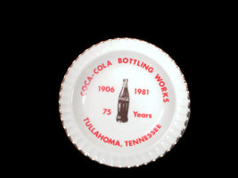 Coca-Cola Coca-Cola Bottling Works of Tullahoma 75th Anniversary Plate-Unique - $34.65