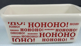 Century &quot;Ho Ho Ho&quot; Mini Loaf Bread Pan Microwave Dishwasher Oven Safe - $4.99