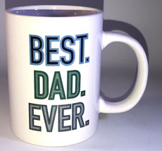 Best. Dad. Ever. 4”H x 3 1/2”W Oversized Coffee Tea Mug Cup-BRAND NEW-SH... - $19.68