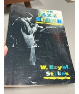 The Jazz Scene: An Informal History from New Orleans to 1990 by W. Royal... - $16.40