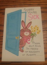 Vintage Sorry Youre Sick Gibson Get Well Card Rabbit Naughty Flighty Nig... - $9.99