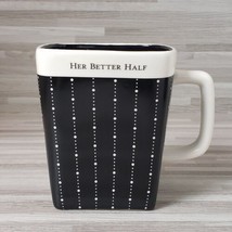 Hallmark &quot;Her Better Half&quot; 14 oz. Stoneware Coffee Mug Cup Black &amp; White - $15.27