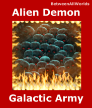 100,000 Alien Demons Galactic Army Ultra Protection Revenge + Ceres Weal... - $149.24
