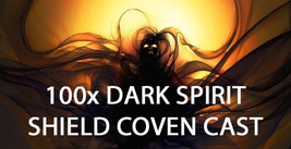 200x COVEN HAUNTED DARK SPIRIT MAGICK SHIELD STOP RETURNING SPIRITS MAGICK Witch - $150.00