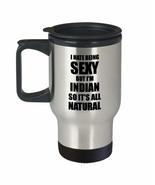 Sexy Indian Travel Mug Funny Gift For Husband Wife Bf Gf India Pride Cof... - $22.74