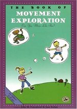 The Book of Movement Exploration: Can You Move Like This? (First Steps i... - $8.45