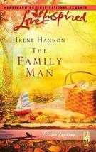 The Family Man (Davis Landing, Book 3) (Love Inspired #364) Hannon, Irene - $13.86
