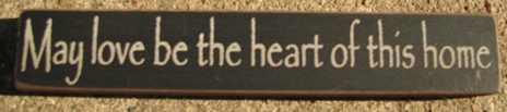 Primary image for  Primitive Wood Block 32326MB-May love be the Heart of this home  