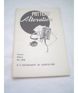Vintage 1958 Pattern Alterations Pamphlet Farmers Bulletin 1968 - $14.99