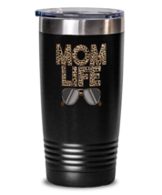 Mom Tumbler - Cool Unique Funny Mother's Day Present For Moms - Mom Life  - $29.95