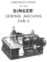 Singer 246-2 manual sewing machine manual instruction threading - $12.99