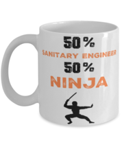 Sanitary Engineer  Ninja Coffee Mug, Unique Cool Gifts For Professionals and  - $19.95