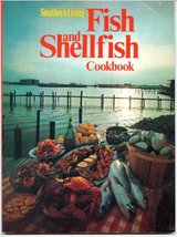 Southern Living Fish and Shellfish Cookbook Lena E. Sturges - $4.70