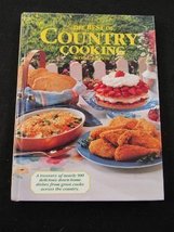 The Best of Country Cooking [Hardcover] Reiman Publications Staff - $2.49