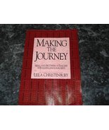 Making the Journey, 1st Ed Christenbury, Leila - $19.80