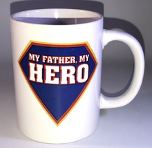 My Father,My Hero-4 1/4”x 3 1/4”W Oversized Coffee Tea Mug Cup-BRAND NEW... - $19.68