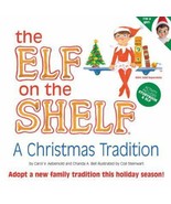 The Elf on the Shelf : A Christmas Tradition by Chanda Bell No Doll No Box - $17.82