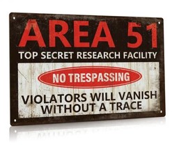 AREA 51 Top Secret No Tresspassing Warning Sign Tin Wall Decor 12"x8"  - $16.93