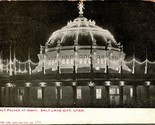 Vtg Postcard 1906 UDB Salt Lake City Utah UT Salt Palace At Night O12 - $5.89