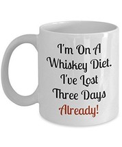 Whiskey Coffee Mug - Whiskey Diet - Funny Novelty 11oz Ceramic Tea Cup - Perfect - $21.99