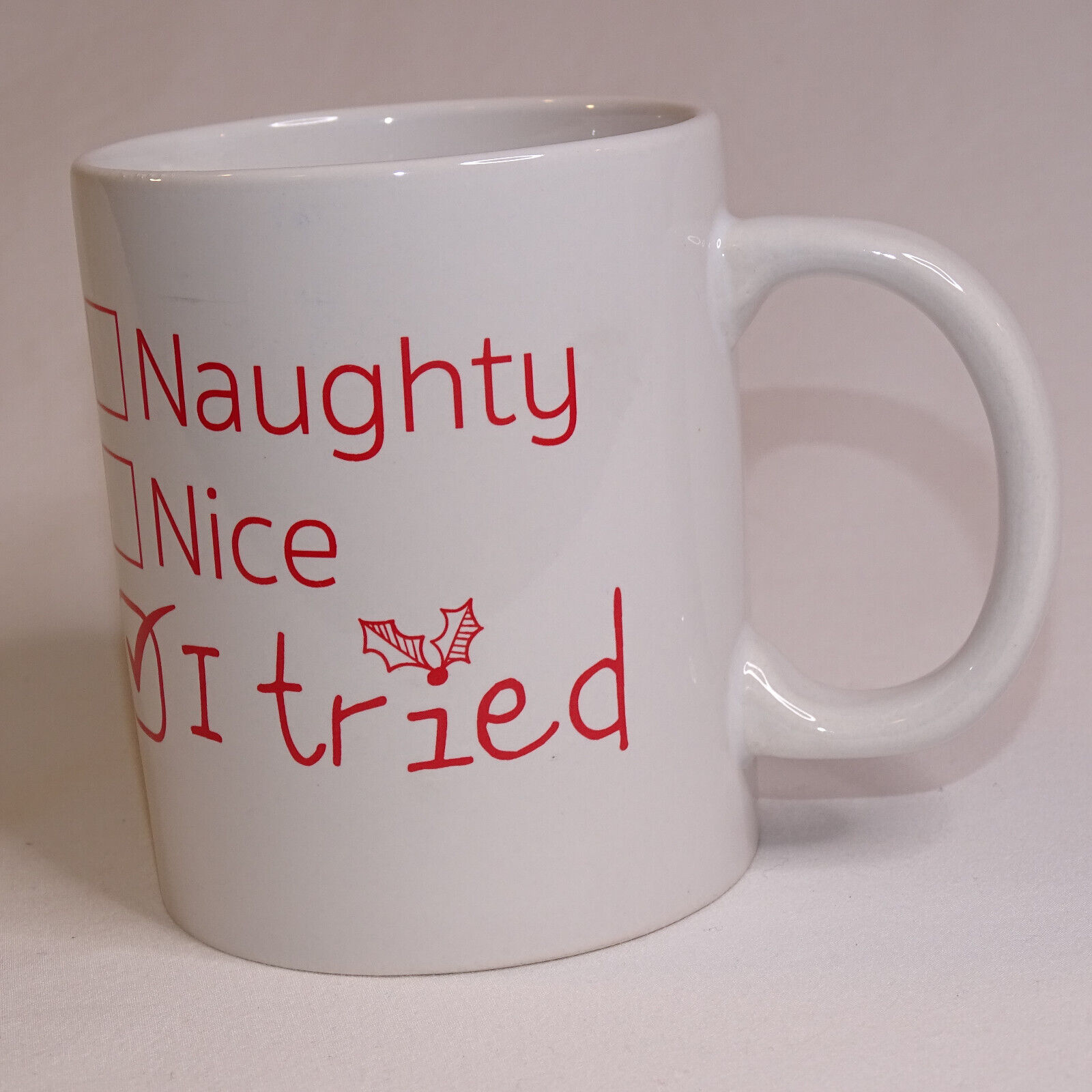 Naughty Nice I Tried Christmas Coffee Mug Cocoa Mug Red And White Tea Cup Mug - $8.33