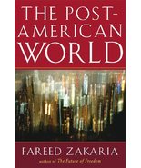 The Post-American World [Hardcover] Zakaria, Fareed - $3.71