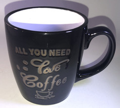 Oversized 16oz”All You Need Love Coffee”Tea Mug Cup 4”H x 3 1/2”W NEW-SH... - $14.73