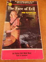 The Face Of Evil by John McPartland Gold Medal 393 stated 1st Print 1954... - $12.00