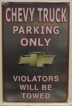 Chevy Trucks Parking Only Violators Will Be Towed Chevrolet Brushed Meta... - $19.95