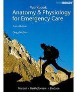 Student Workbook for Anatomy &amp; Physiology for Emergency Care - $159.23