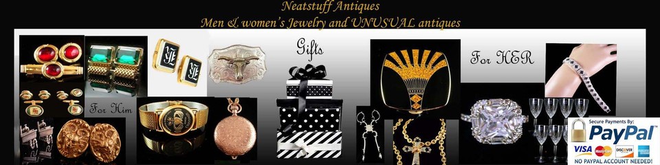 A welcome banner for Neatstuff Antiques has Vintage & Antique Estate jewelry & cool antiques 